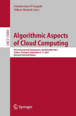 Buchcover Algorithmic Aspects of Cloud Computing | EAN 9783030930431 | ISBN 3-030-93043-2 | ISBN 978-3-030-93043-1