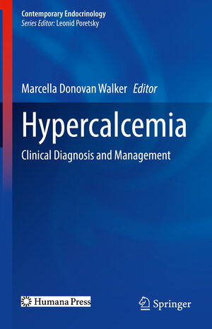 Buchcover Hypercalcemia  | EAN 9783030931827 | ISBN 3-030-93182-X | ISBN 978-3-030-93182-7