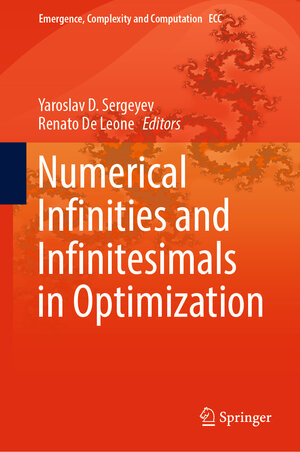 Buchcover Numerical Infinities and Infinitesimals in Optimization | EAN 9783030936426 | ISBN 3-030-93642-2 | ISBN 978-3-030-93642-6