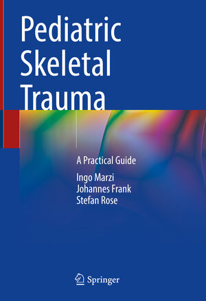 Buchcover Pediatric Skeletal Trauma | Ingo Marzi | EAN 9783030936839 | ISBN 3-030-93683-X | ISBN 978-3-030-93683-9