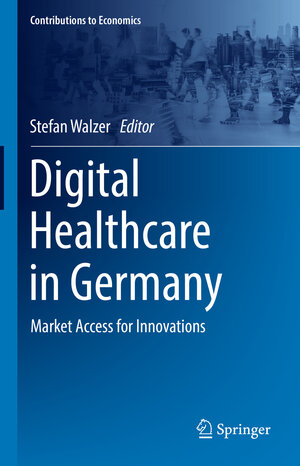 Buchcover Digital Healthcare in Germany  | EAN 9783030940256 | ISBN 3-030-94025-X | ISBN 978-3-030-94025-6