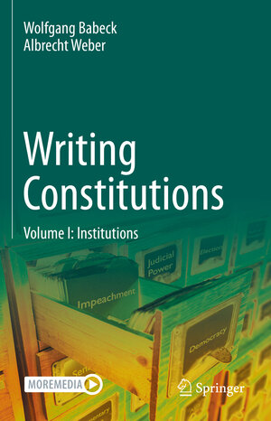 Buchcover Writing Constitutions | Wolfgang Babeck | EAN 9783030946012 | ISBN 3-030-94601-0 | ISBN 978-3-030-94601-2