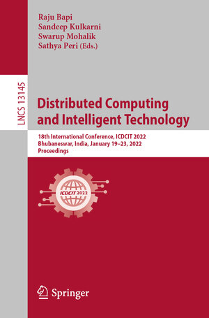 Buchcover Distributed Computing and Intelligent Technology | EAN 9783030948764 | ISBN 3-030-94876-5 | ISBN 978-3-030-94876-4