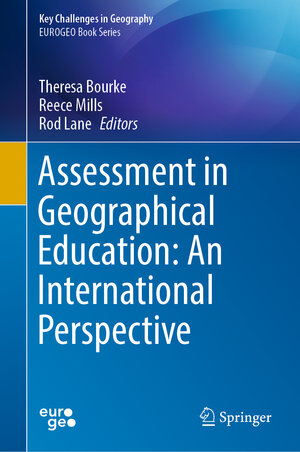 Buchcover Assessment in Geographical Education: An International Perspective  | EAN 9783030951382 | ISBN 3-030-95138-3 | ISBN 978-3-030-95138-2