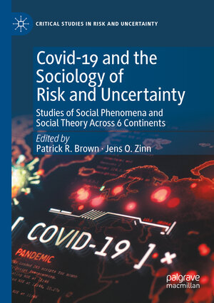 Buchcover Covid-19 and the Sociology of Risk and Uncertainty | EAN 9783030951696 | ISBN 3-030-95169-3 | ISBN 978-3-030-95169-6