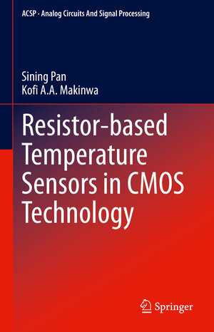 Buchcover Resistor-based Temperature Sensors in CMOS Technology | Sining Pan | EAN 9783030952846 | ISBN 3-030-95284-3 | ISBN 978-3-030-95284-6
