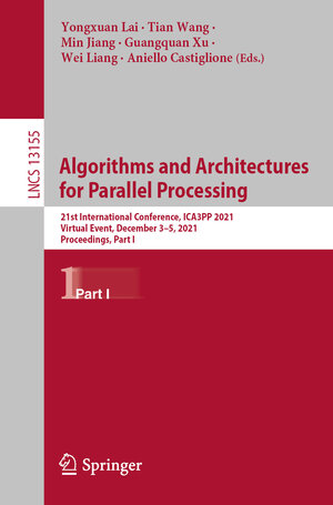 Buchcover Algorithms and Architectures for Parallel Processing  | EAN 9783030953843 | ISBN 3-030-95384-X | ISBN 978-3-030-95384-3