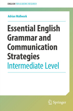 Buchcover Essential English Grammar and Communication Strategies | Adrian Wallwork | EAN 9783030956110 | ISBN 3-030-95611-3 | ISBN 978-3-030-95611-0