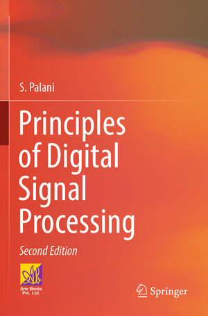 Buchcover Principles of Digital Signal Processing | S. Palani | EAN 9783030963248 | ISBN 3-030-96324-1 | ISBN 978-3-030-96324-8