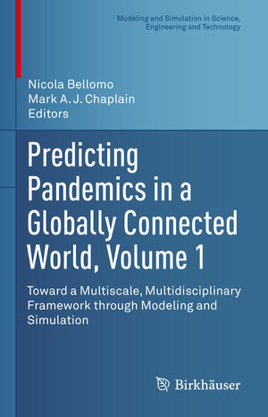 Buchcover Predicting Pandemics in a Globally Connected World, Volume 1  | EAN 9783030965624 | ISBN 3-030-96562-7 | ISBN 978-3-030-96562-4