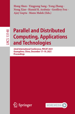 Buchcover Parallel and Distributed Computing, Applications and Technologies  | EAN 9783030967727 | ISBN 3-030-96772-7 | ISBN 978-3-030-96772-7