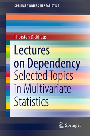Buchcover Lectures on Dependency | Thorsten Dickhaus | EAN 9783030969318 | ISBN 3-030-96931-2 | ISBN 978-3-030-96931-8