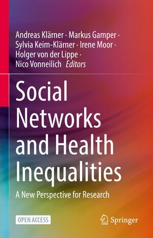 Buchcover Social Networks and Health Inequalities  | EAN 9783030977214 | ISBN 3-030-97721-8 | ISBN 978-3-030-97721-4