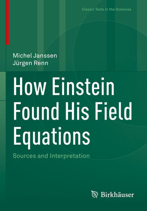 Buchcover How Einstein Found His Field Equations | Michel Janssen | EAN 9783030979577 | ISBN 3-030-97957-1 | ISBN 978-3-030-97957-7