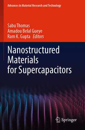 Buchcover Nanostructured Materials for Supercapacitors  | EAN 9783030993047 | ISBN 3-030-99304-3 | ISBN 978-3-030-99304-7
