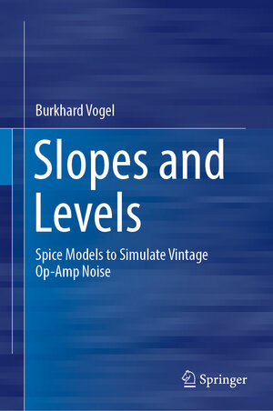 Buchcover Slopes and Levels | Burkhard Vogel | EAN 9783030994426 | ISBN 3-030-99442-2 | ISBN 978-3-030-99442-6