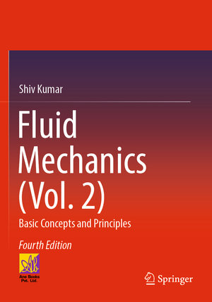 Buchcover Fluid Mechanics (Vol. 2) | Shiv Kumar | EAN 9783030997564 | ISBN 3-030-99756-1 | ISBN 978-3-030-99756-4