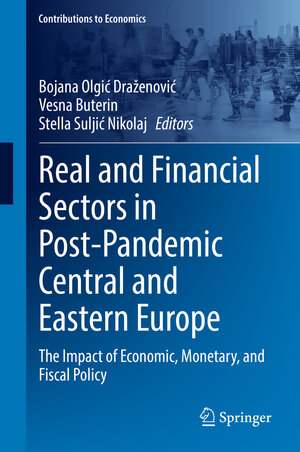 Buchcover Real and Financial Sectors in Post-Pandemic Central and Eastern Europe  | EAN 9783030998509 | ISBN 3-030-99850-9 | ISBN 978-3-030-99850-9