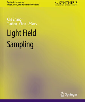 Buchcover Light Field Sampling | Cha Zhang | EAN 9783031011139 | ISBN 3-031-01113-9 | ISBN 978-3-031-01113-9