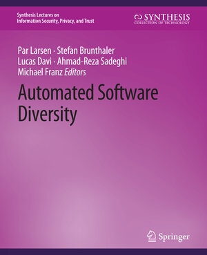 Buchcover Automated Software Diversity | Per Larsen | EAN 9783031023460 | ISBN 3-031-02346-3 | ISBN 978-3-031-02346-0