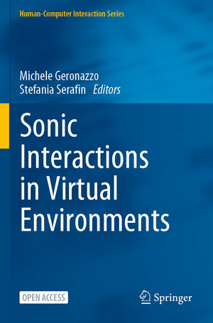 Buchcover Sonic Interactions in Virtual Environments  | EAN 9783031040238 | ISBN 3-031-04023-6 | ISBN 978-3-031-04023-8