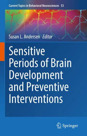 Buchcover Sensitive Periods of Brain Development and Preventive Interventions | EAN 9783031044724 | ISBN 3-031-04472-X | ISBN 978-3-031-04472-4