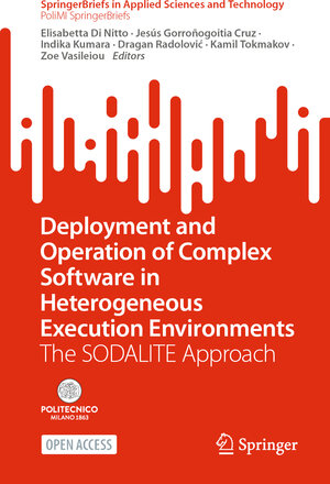 Buchcover Deployment and Operation of Complex Software in Heterogeneous Execution Environments  | EAN 9783031049613 | ISBN 3-031-04961-6 | ISBN 978-3-031-04961-3