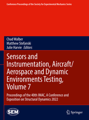 Buchcover Sensors and Instrumentation, Aircraft/Aerospace and Dynamic Environments Testing, Volume 7 | EAN 9783031054143 | ISBN 3-031-05414-8 | ISBN 978-3-031-05414-3