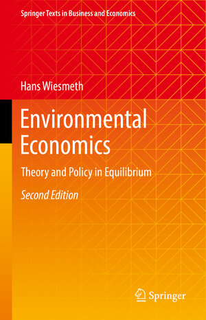 Buchcover Environmental Economics | Hans Wiesmeth | EAN 9783031059285 | ISBN 3-031-05928-X | ISBN 978-3-031-05928-5