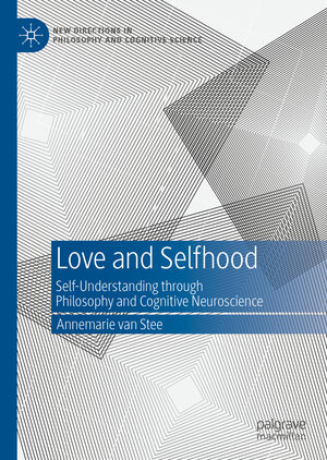 Buchcover Love and Selfhood | Annemarie van Stee | EAN 9783031068010 | ISBN 3-031-06801-7 | ISBN 978-3-031-06801-0