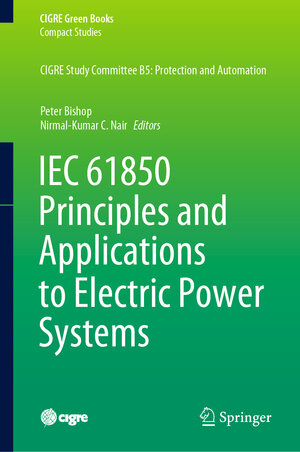 Buchcover IEC 61850 Principles and Applications to Electric Power Systems  | EAN 9783031069116 | ISBN 3-031-06911-0 | ISBN 978-3-031-06911-6