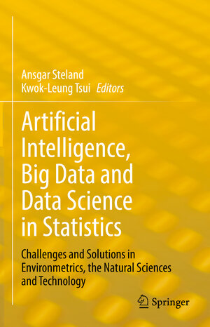 Buchcover Artificial Intelligence, Big Data and Data Science in Statistics  | EAN 9783031071553 | ISBN 3-031-07155-7 | ISBN 978-3-031-07155-3