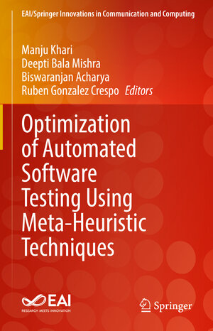 Buchcover Optimization of Automated Software Testing Using Meta-Heuristic Techniques | EAN 9783031072963 | ISBN 3-031-07296-0 | ISBN 978-3-031-07296-3