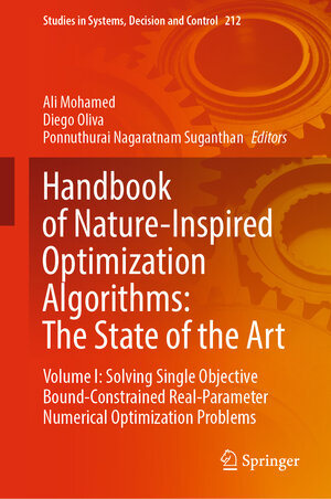 Buchcover Handbook of Nature-Inspired Optimization Algorithms: The State of the Art | EAN 9783031075117 | ISBN 3-031-07511-0 | ISBN 978-3-031-07511-7