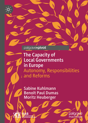 Buchcover The Capacity of Local Governments in Europe | Sabine Kuhlmann | EAN 9783031079610 | ISBN 3-031-07961-2 | ISBN 978-3-031-07961-0
