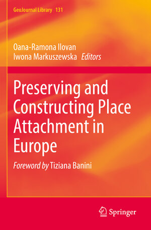 Buchcover Preserving and Constructing Place Attachment in Europe  | EAN 9783031097775 | ISBN 3-031-09777-7 | ISBN 978-3-031-09777-5