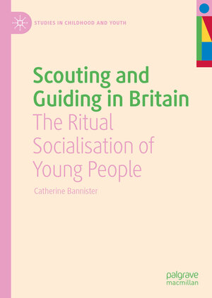 Buchcover Scouting and Guiding in Britain | Catherine Bannister | EAN 9783031103582 | ISBN 3-031-10358-0 | ISBN 978-3-031-10358-2