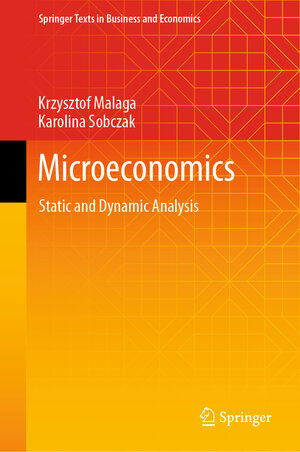 Buchcover Microeconomics | Krzysztof Malaga | EAN 9783031105548 | ISBN 3-031-10554-0 | ISBN 978-3-031-10554-8