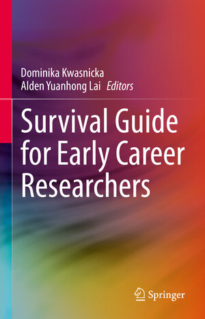 Buchcover Survival Guide for Early Career Researchers  | EAN 9783031107535 | ISBN 3-031-10753-5 | ISBN 978-3-031-10753-5