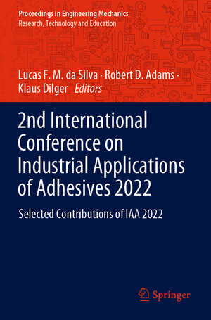 Buchcover 2nd International Conference on Industrial Applications of Adhesives 2022  | EAN 9783031111525 | ISBN 3-031-11152-4 | ISBN 978-3-031-11152-5