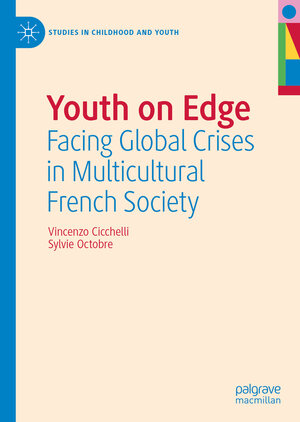 Buchcover Youth on Edge | Vincenzo Cicchelli | EAN 9783031118258 | ISBN 3-031-11825-1 | ISBN 978-3-031-11825-8
