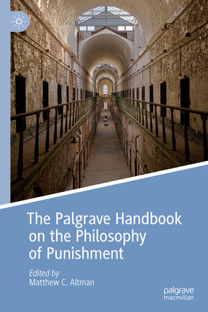Buchcover The Palgrave Handbook on the Philosophy of Punishment  | EAN 9783031118739 | ISBN 3-031-11873-1 | ISBN 978-3-031-11873-9