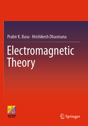 Buchcover Electromagnetic Theory | Prabir K. Basu | EAN 9783031123207 | ISBN 3-031-12320-4 | ISBN 978-3-031-12320-7