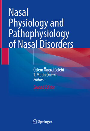 Buchcover Nasal Physiology and Pathophysiology of Nasal Disorders  | EAN 9783031123863 | ISBN 3-031-12386-7 | ISBN 978-3-031-12386-3
