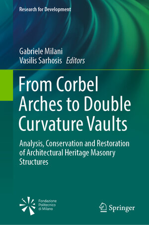Buchcover From Corbel Arches to Double Curvature Vaults | EAN 9783031128721 | ISBN 3-031-12872-9 | ISBN 978-3-031-12872-1