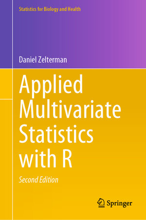 Buchcover Applied Multivariate Statistics with R | Daniel Zelterman | EAN 9783031130052 | ISBN 3-031-13005-7 | ISBN 978-3-031-13005-2