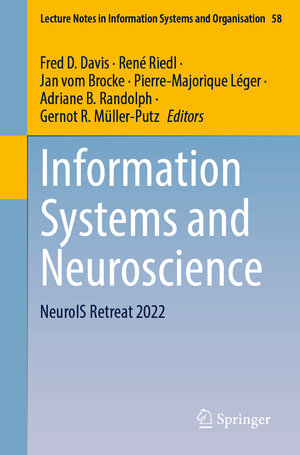 Buchcover Information Systems and Neuroscience  | EAN 9783031130649 | ISBN 3-031-13064-2 | ISBN 978-3-031-13064-9