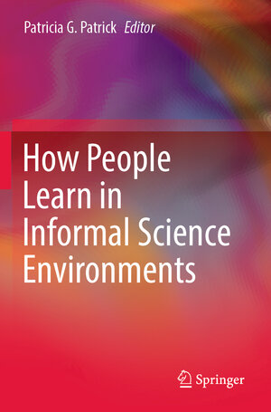 Buchcover How People Learn in Informal Science Environments | EAN 9783031132933 | ISBN 3-031-13293-9 | ISBN 978-3-031-13293-3