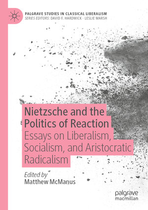 Buchcover Nietzsche and the Politics of Reaction  | EAN 9783031136375 | ISBN 3-031-13637-3 | ISBN 978-3-031-13637-5