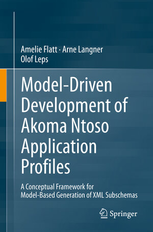 Buchcover Model-Driven Development of Akoma Ntoso Application Profiles | Amelie Flatt | EAN 9783031141317 | ISBN 3-031-14131-8 | ISBN 978-3-031-14131-7
